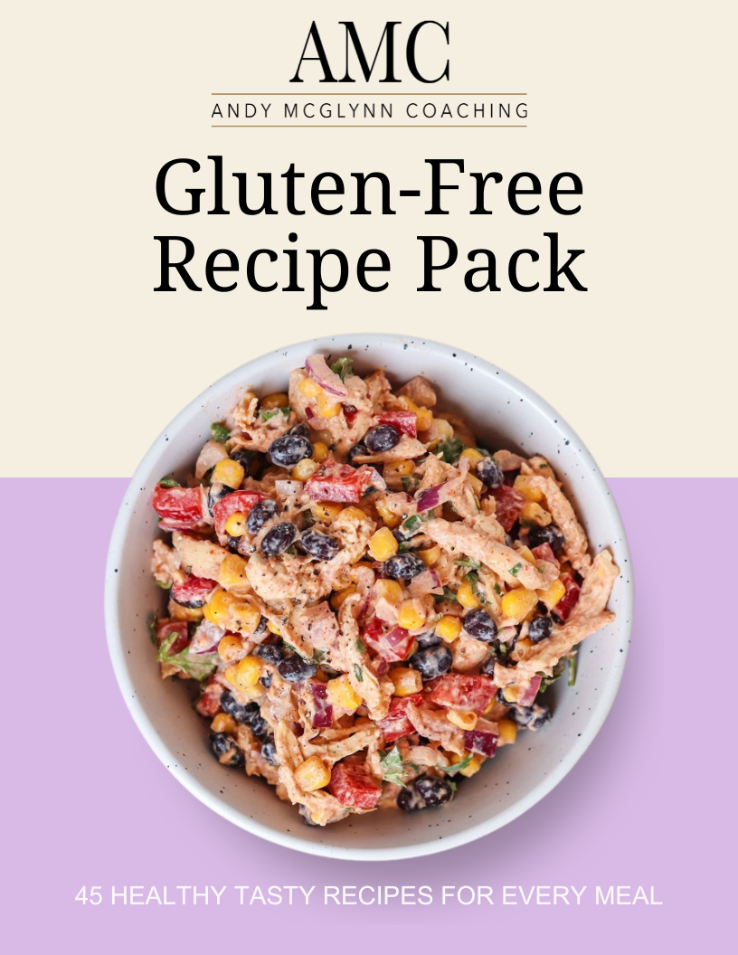 45 Gluten-Free Recipes for Health and Vitality by Andy McGlynn