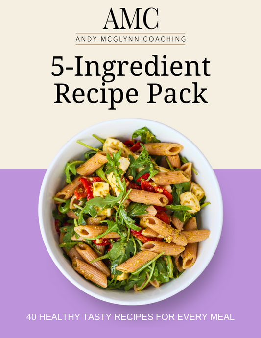 5-Ingredient Recipe Pack with Meal Planner by Andy McGlynn